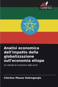 Analisi economica dell'impatto della globalizzazione sull'economia etiope