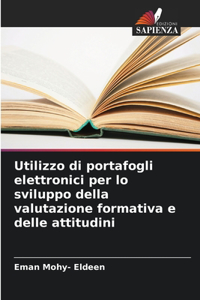 Utilizzo di portafogli elettronici per lo sviluppo della valutazione formativa e delle attitudini