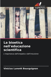 bioetica nell'educazione scientifica