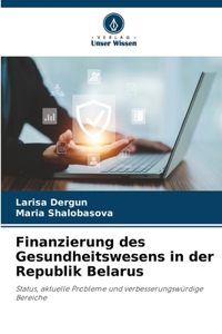 Finanzierung des Gesundheitswesens in der Republik Belarus
