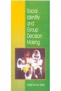 Social Identity And Group Decision Making