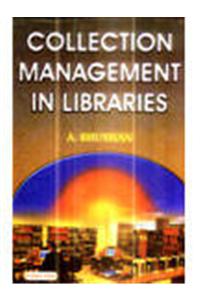 Collection Management In Libraries