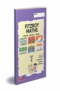 FITZROY MATHS 2 (FOR GRADE 2) [Paperback] O'CARROLL BERRYMAN BERSAC