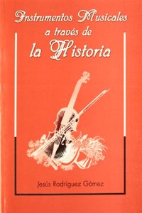 Instrumentos musicales a traves de la historia
