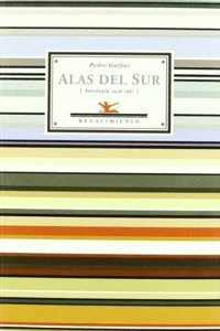 Alas del Sur (Antologia 1926-1967). Edicion y prologo de Jose Maria Barrera Lopez.