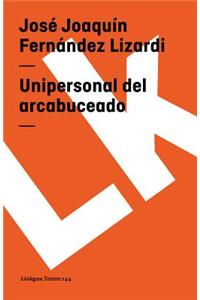 Unipersonal del Arcabuceado