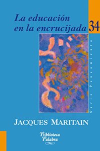 La educacion en la encrucijada