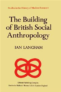 Building of British Social Anthropology