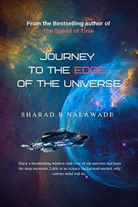 Journey to the Edge of the Universe