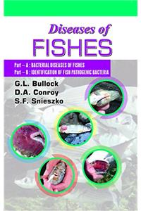 Diseases of Fishes : Bacterial Diseases of Fishes and Identification of Fish Pathogenic Bacteria