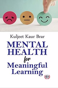 Mental Health For Meaningful Learning