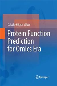 Protein Function Prediction for Omics Era