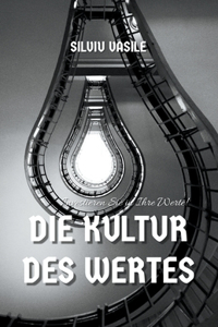 Die Kultur des Wertes