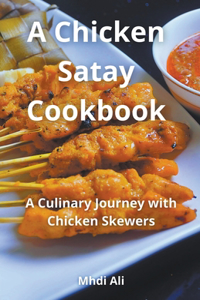 Chicken Satay Cookbook