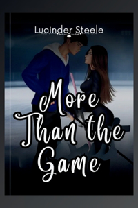 More Than the Game