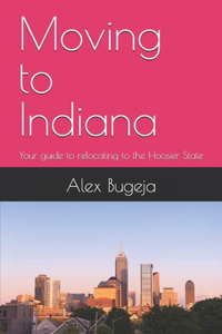 Moving to Indiana