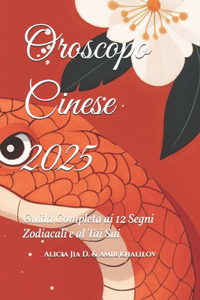 Oroscopo Cinese 2025