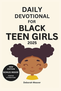 Daily Devotional for Black Teen Girls 2025