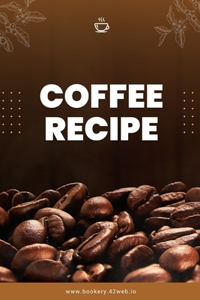 79 Recipes for Coffee Original