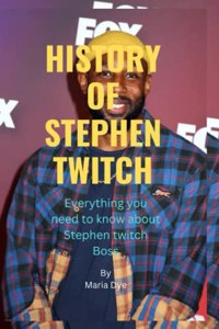 History of Stephen Twitch
