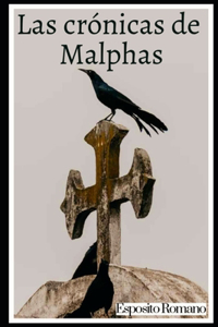 crónicas de Malphas