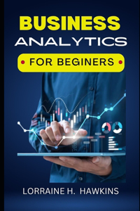 Business Analytics for Beginners