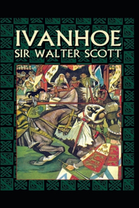 Ivanhoe Annotated