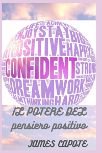 Il potere del pensiero positivo