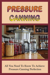 Pressure Canning