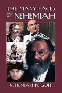 Many Faces of Nehemiah