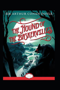 The Hound of the Baskervilles Annotated
