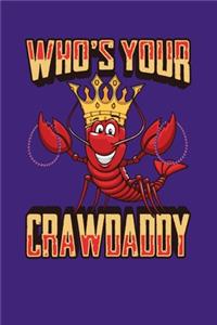 Who's Your Crawdaddy