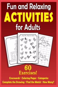 Fun and Relaxing Activities for Adults