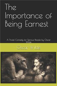 The Importance of Being Earnest