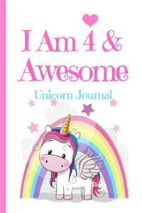 Unicorn Journal I Am 4 & Awesome