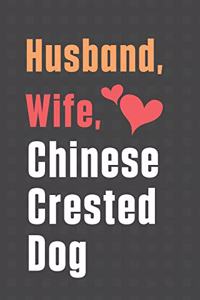 Husband, Wife, Chinese Crested Dog