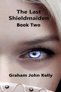The Last Shieldmaiden