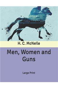 Men, Women and Guns