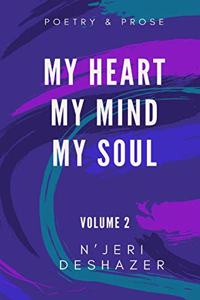 My Heart My Mind My Soul