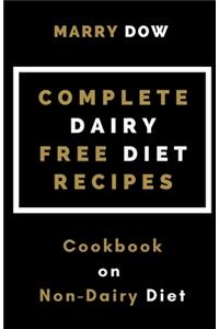 Complete Dairy Free Diet Recipes