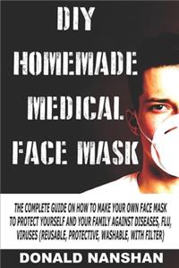 DIY Homemade Medical Face Mask