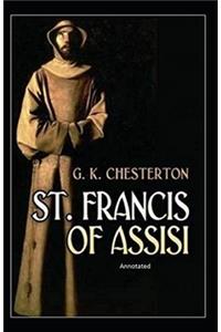 St. Francis of Assisi Annotated