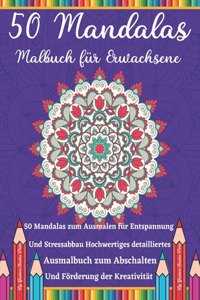 50 Mandalas Malbuch für Erwachsene