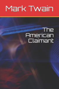 The American Claimant