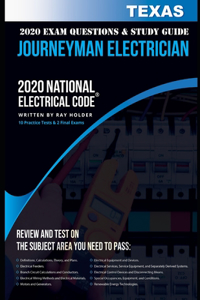 Texas 2020 Journeyman Electrician Exam Study Guide and Questions