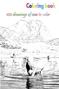 Coloring book 100 drawings of cow to color