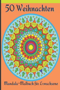 50 Weihnachten Mandala-Malbuch für Erwachsene