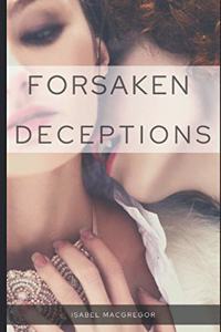 Forsaken Deceptions