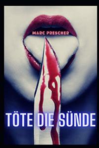 Töte die Sünde