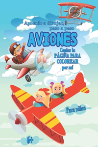 Aviones- Aprende a dibujar, paso a paso. Copiar la PÁGINA PARA COLOREAR por mí, Para niños